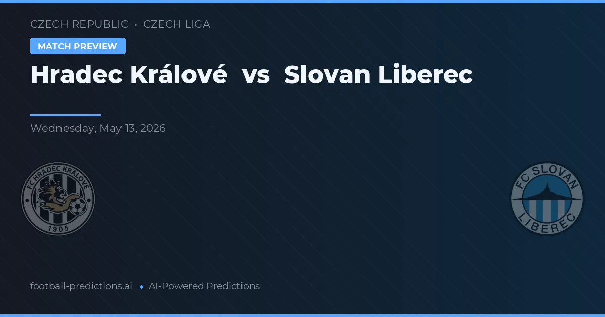 Hradec Králové vs Slovan Liberec — voorspelling en vooruitblik wedstrijd