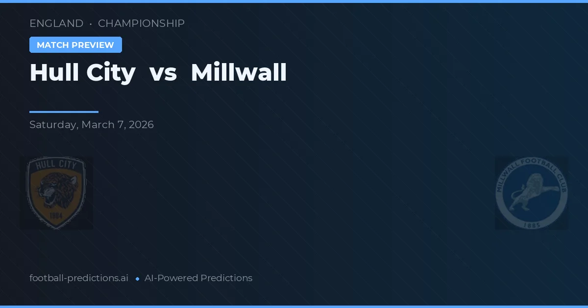 Hull City vs Millwall — voorspelling en vooruitblik wedstrijd