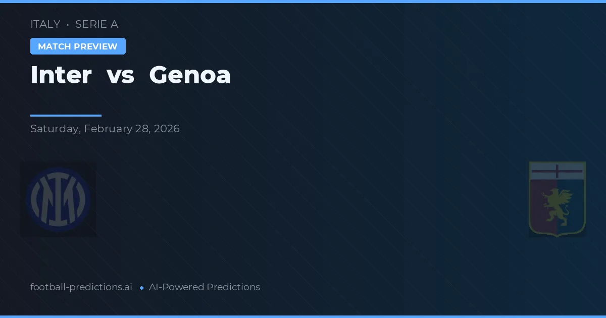 Internazionale vs Genua — voorspelling en vooruitblik wedstrijd