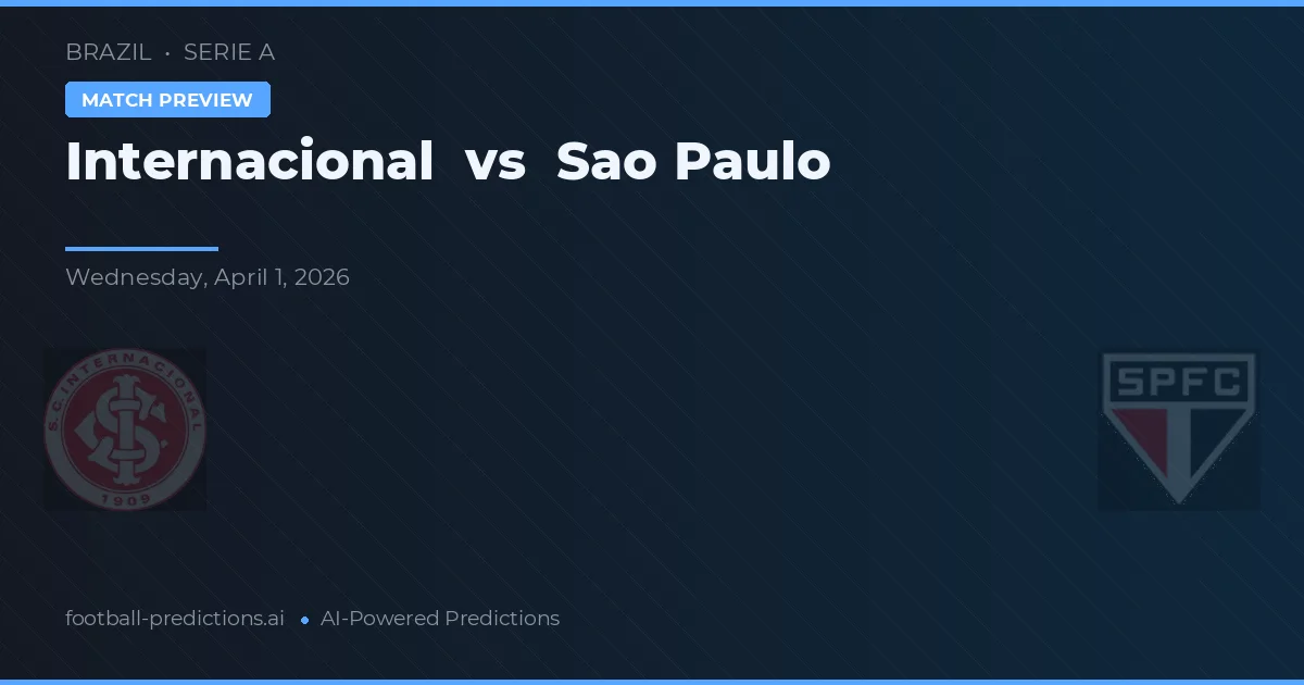 Internacional vs São Paulo — voorspelling en vooruitblik wedstrijd