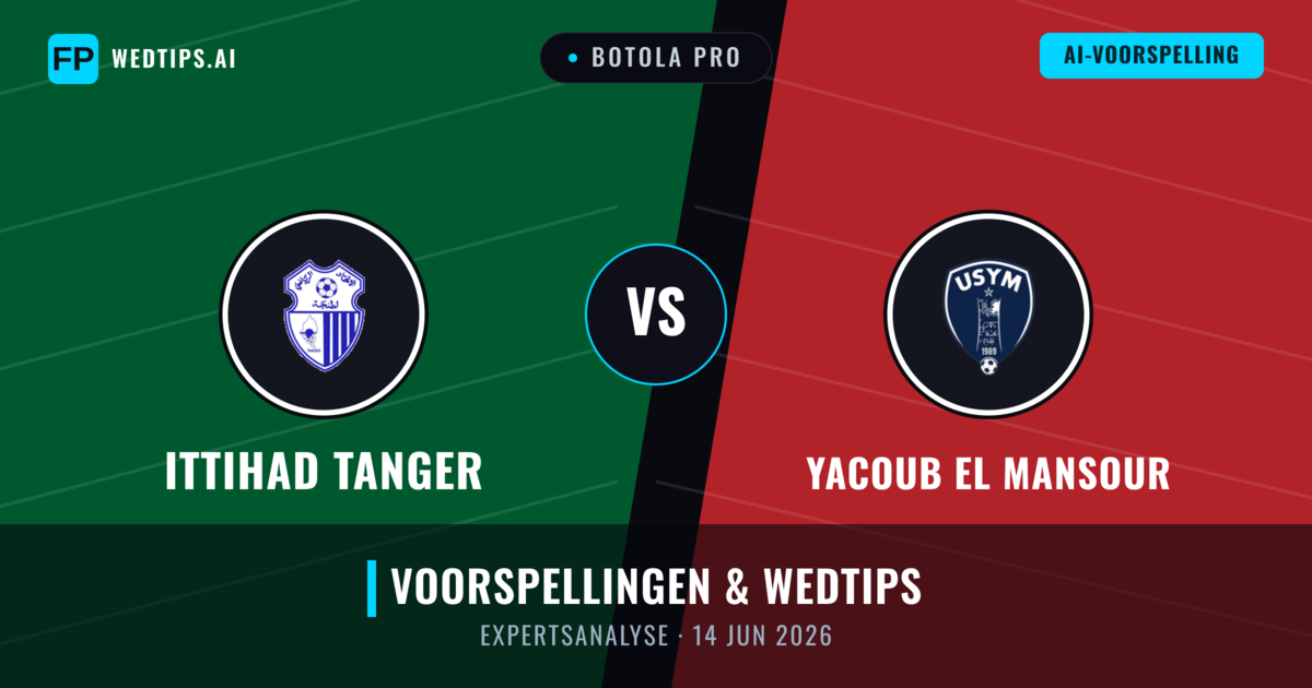 Ittihad Tanger vs Yacoub El Mansour — voorspelling en vooruitblik wedstrijd