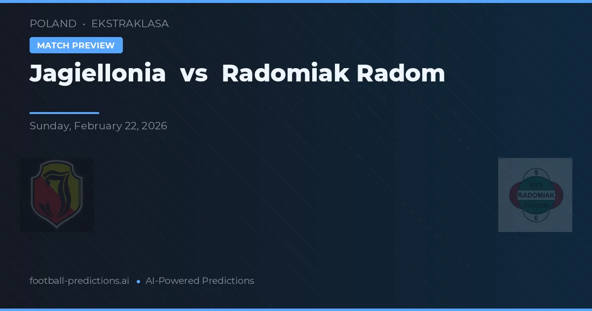 Jagiellonia Białystok vs Radomiak Radom — voorspelling en vooruitblik wedstrijd
