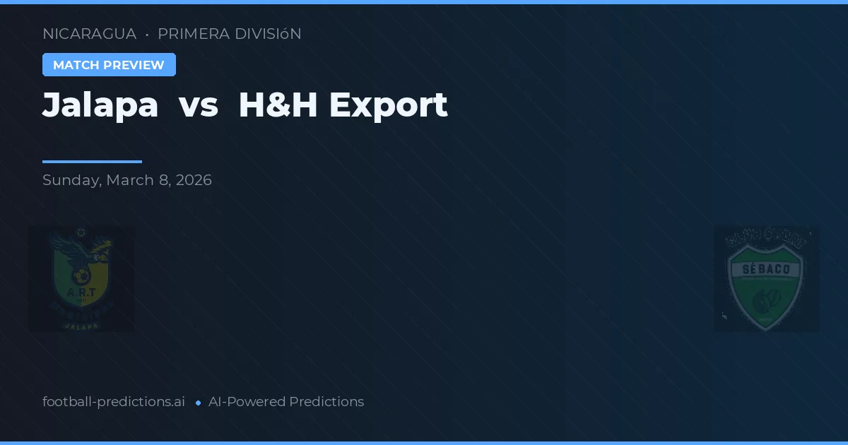 Jalapa vs H&H Export — voorspelling en vooruitblik wedstrijd