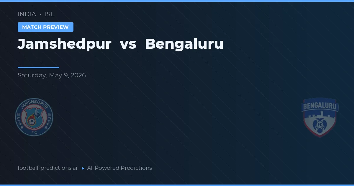 Jamshedpur vs Bengaluru — voorspelling en vooruitblik wedstrijd