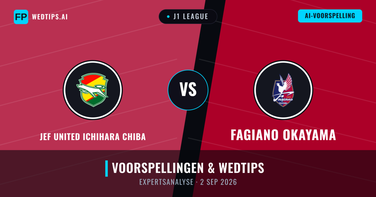 JEF United Ichihara Chiba vs Fagiano Okayama — voorspelling en vooruitblik wedstrijd