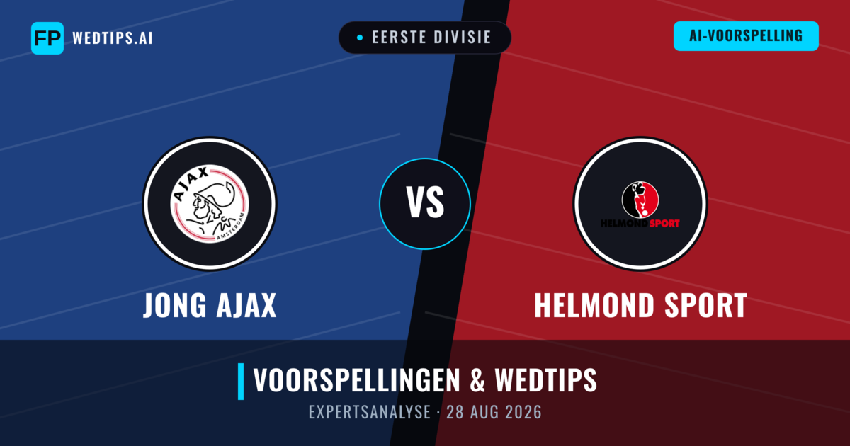 Jong Ajax vs Helmond Sport — voorspelling en vooruitblik wedstrijd