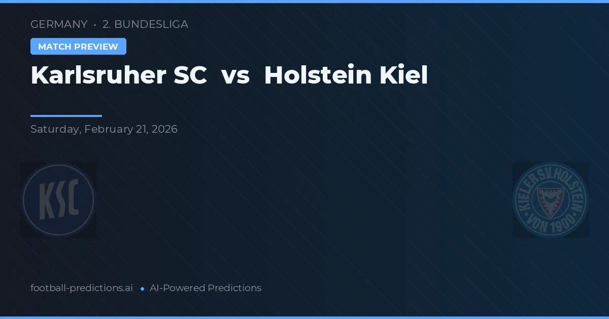 Karlsruher SC vs Holstein Kiel — voorspelling en vooruitblik wedstrijd