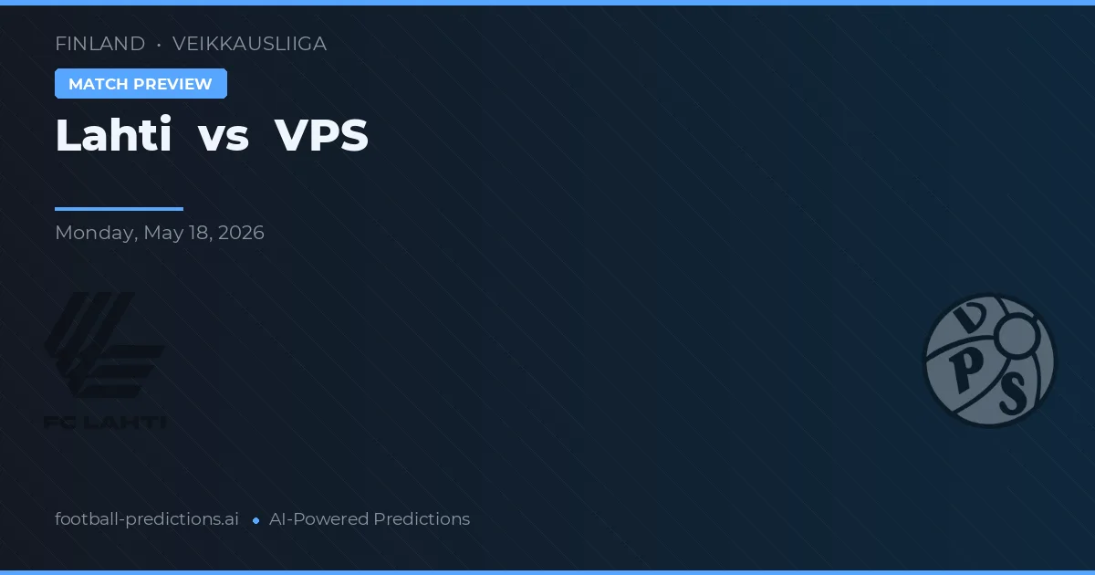Lahti vs VPS — voorspelling en vooruitblik wedstrijd