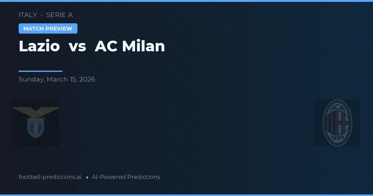 Lazio vs AC Milan — voorspelling en vooruitblik wedstrijd