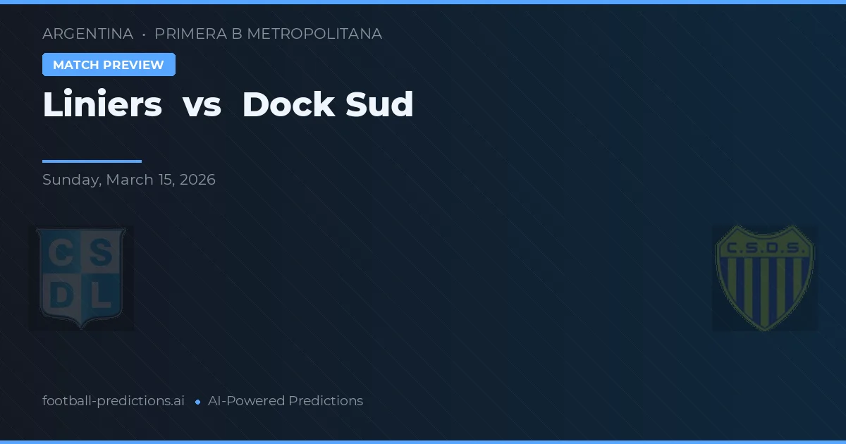 Liniers vs Dock Sud — voorspelling en vooruitblik wedstrijd