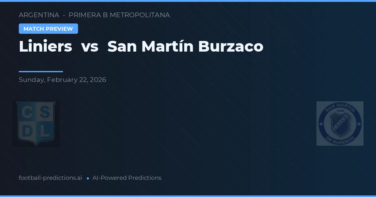 Liniers vs San Martín Burzaco — voorspelling en vooruitblik wedstrijd