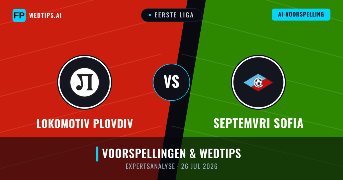 Lokomotiv Plovdiv vs Septemvri Sofia — voorspelling en vooruitblik wedstrijd