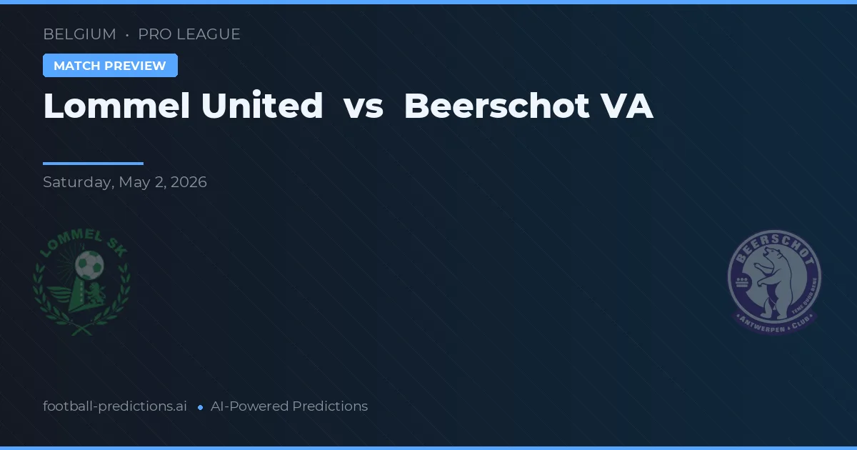 Lommel United vs Beerschot — voorspelling en vooruitblik wedstrijd