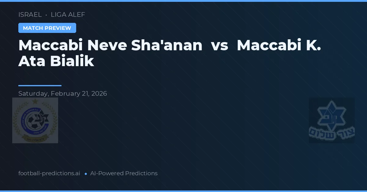 Maccabi Neve Sha'anan vs Maccabi K. Ata Bialik — voorspelling en vooruitblik wedstrijd