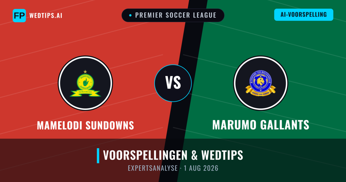 Mamelodi Sundowns vs Marumo Gallants — voorspelling en vooruitblik wedstrijd