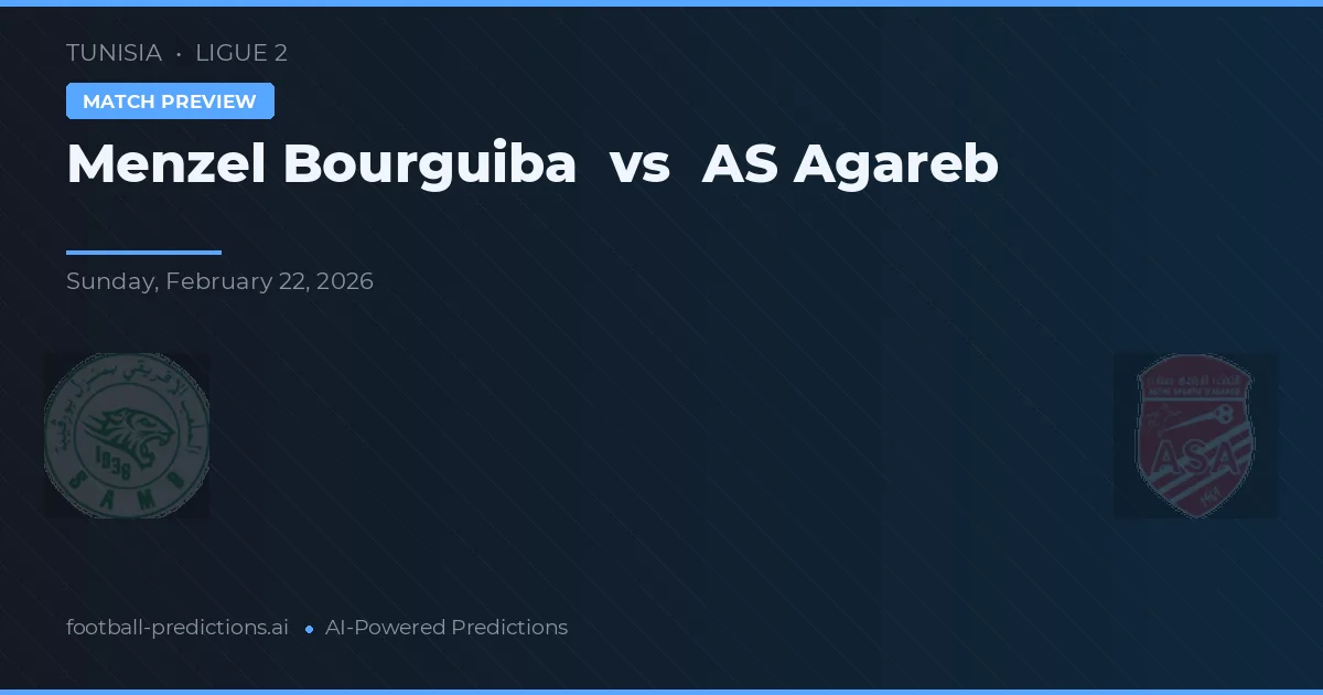 Menzel Bourguiba vs AS Agareb — voorspelling en vooruitblik wedstrijd