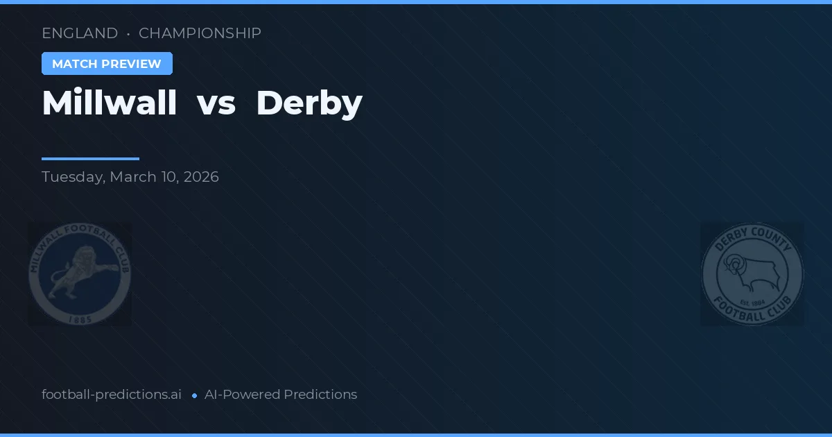 Millwall vs Derby — voorspelling en vooruitblik wedstrijd