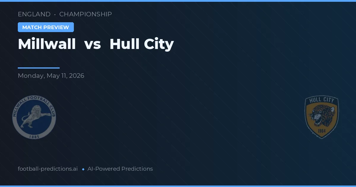 Millwall vs Hull City — voorspelling en vooruitblik wedstrijd