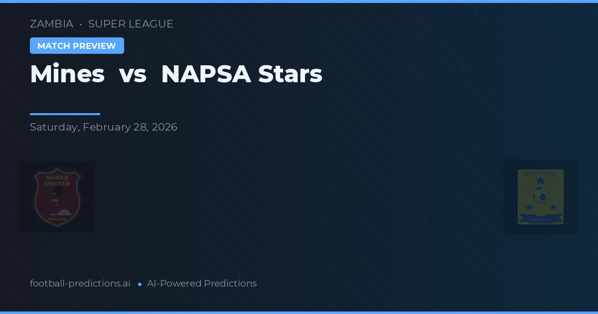 Mines vs NAPSA Stars — voorspelling en vooruitblik wedstrijd