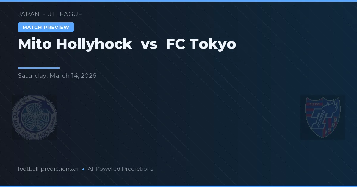 Mito HollyHock vs FC Tokio — voorspelling en vooruitblik wedstrijd