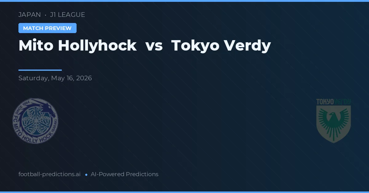 Mito HollyHock vs Tokyo Verdy — voorspelling en vooruitblik wedstrijd
