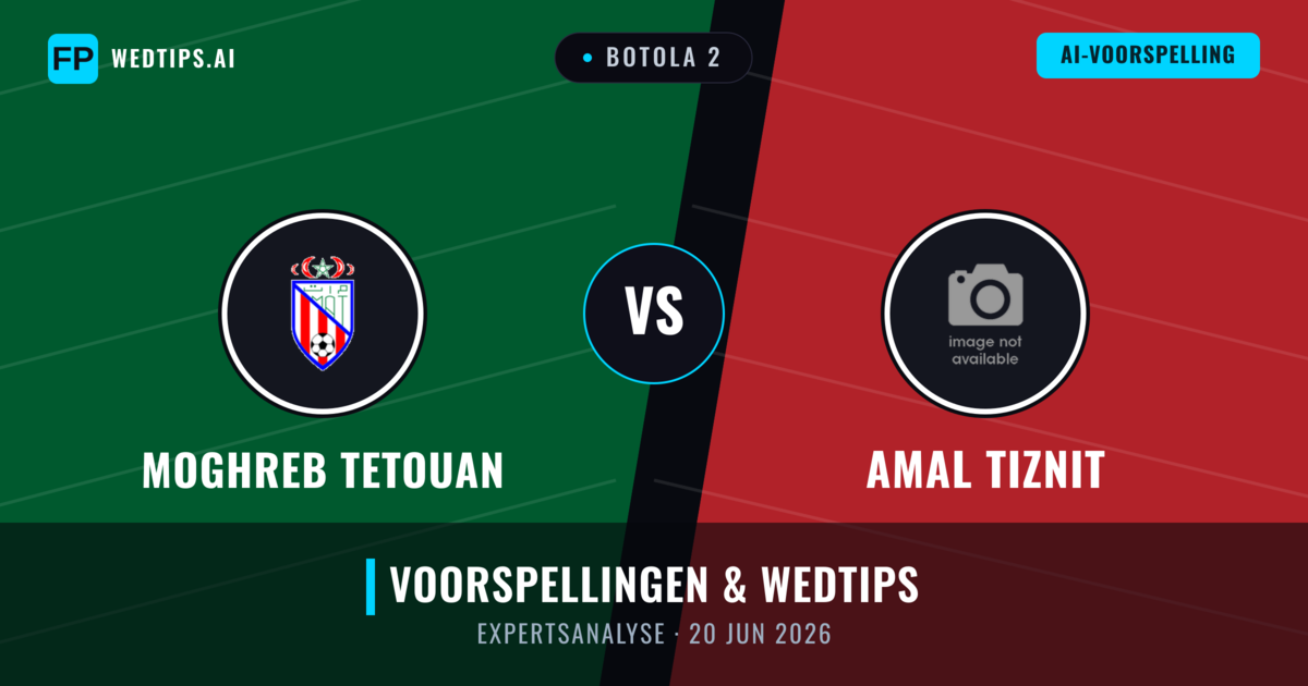 Moghreb Tetouan vs Amal Tiznit — voorspelling en vooruitblik wedstrijd