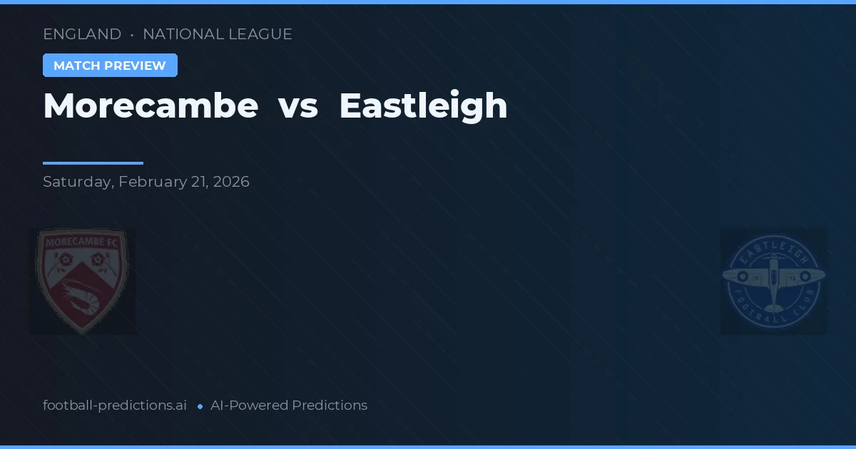 Morecambe vs Eastleigh — voorspelling en vooruitblik wedstrijd