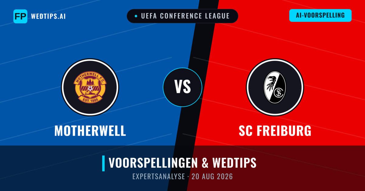 Motherwell vs SC Freiburg — voorspelling en vooruitblik wedstrijd