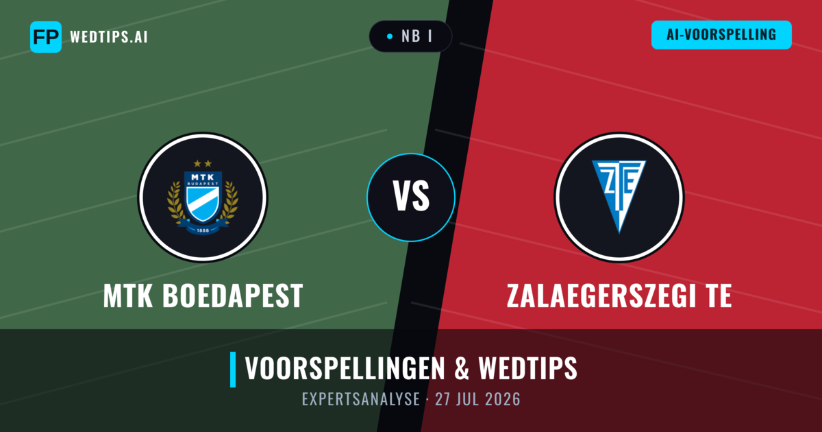 MTK Boedapest vs Zalaegerszegi TE — voorspelling en vooruitblik wedstrijd