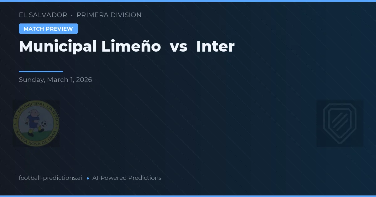 Municipal Limeño vs Inter — voorspelling en vooruitblik wedstrijd