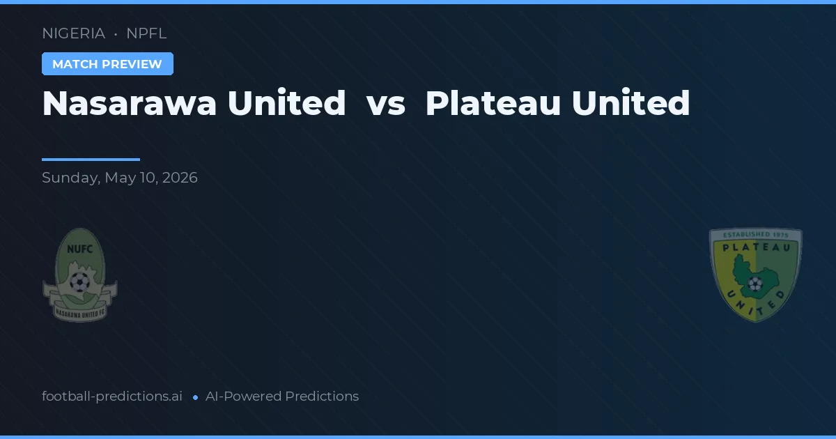 Nasarawa United vs Plateau United — voorspelling en vooruitblik wedstrijd