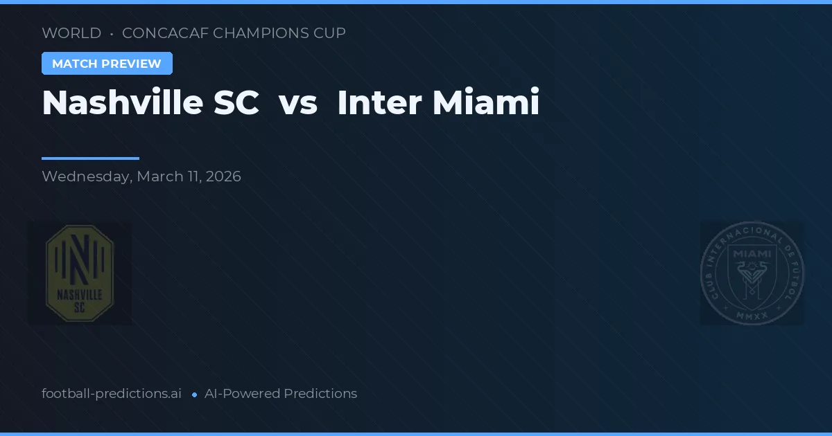 Nashville SC vs Inter Miami — voorspelling en vooruitblik wedstrijd