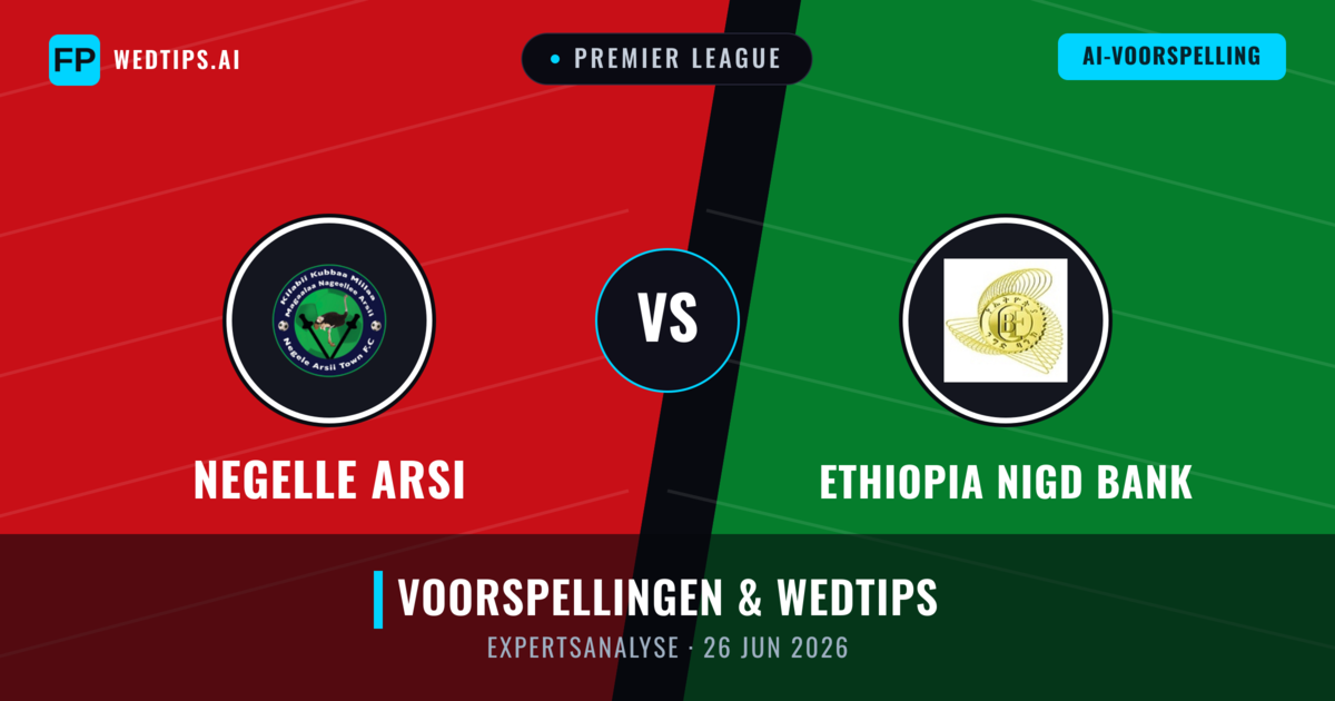 Negelle Arsi vs Ethiopia Nigd Bank — voorspelling en vooruitblik wedstrijd