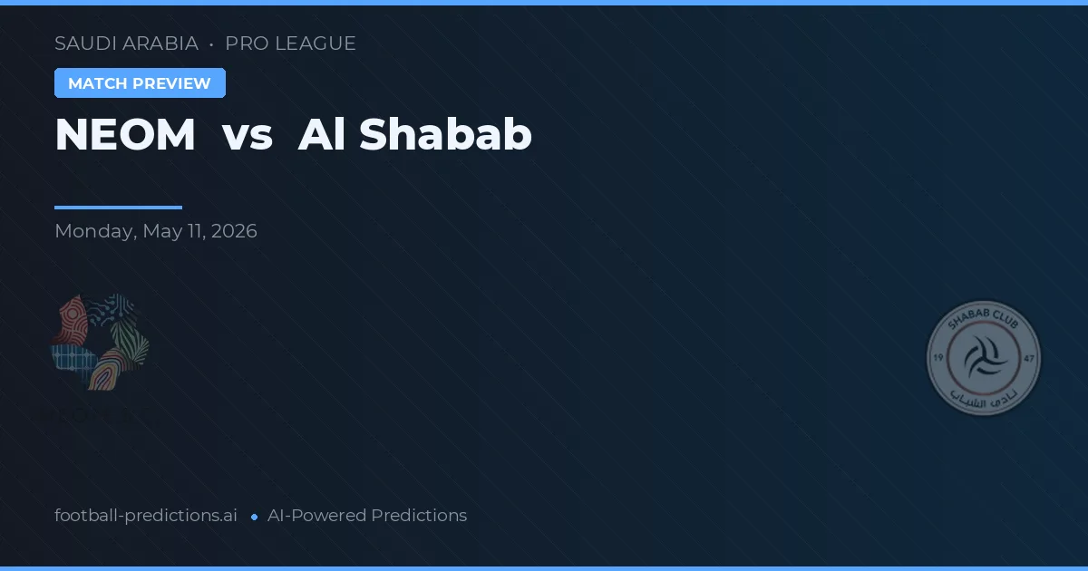 NEOM vs Al Shabab — voorspelling en vooruitblik wedstrijd