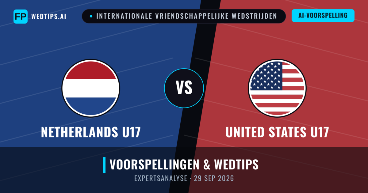 Netherlands U17 vs United States U17 — voorspelling en vooruitblik wedstrijd