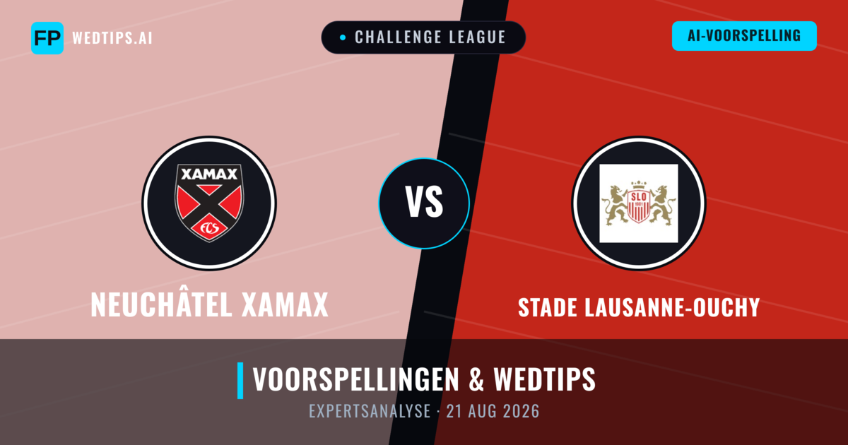 Neuchâtel Xamax vs Stade Lausanne-Ouchy — voorspelling en vooruitblik wedstrijd