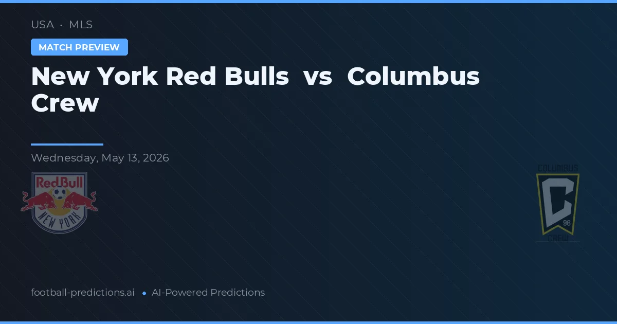 New York Red Bulls vs Columbus Crew — voorspelling en vooruitblik wedstrijd