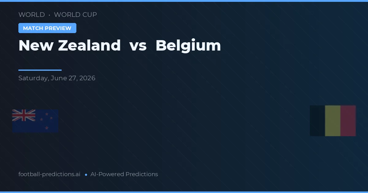 Nieuw-Zeeland vs België — voorspelling en vooruitblik wedstrijd