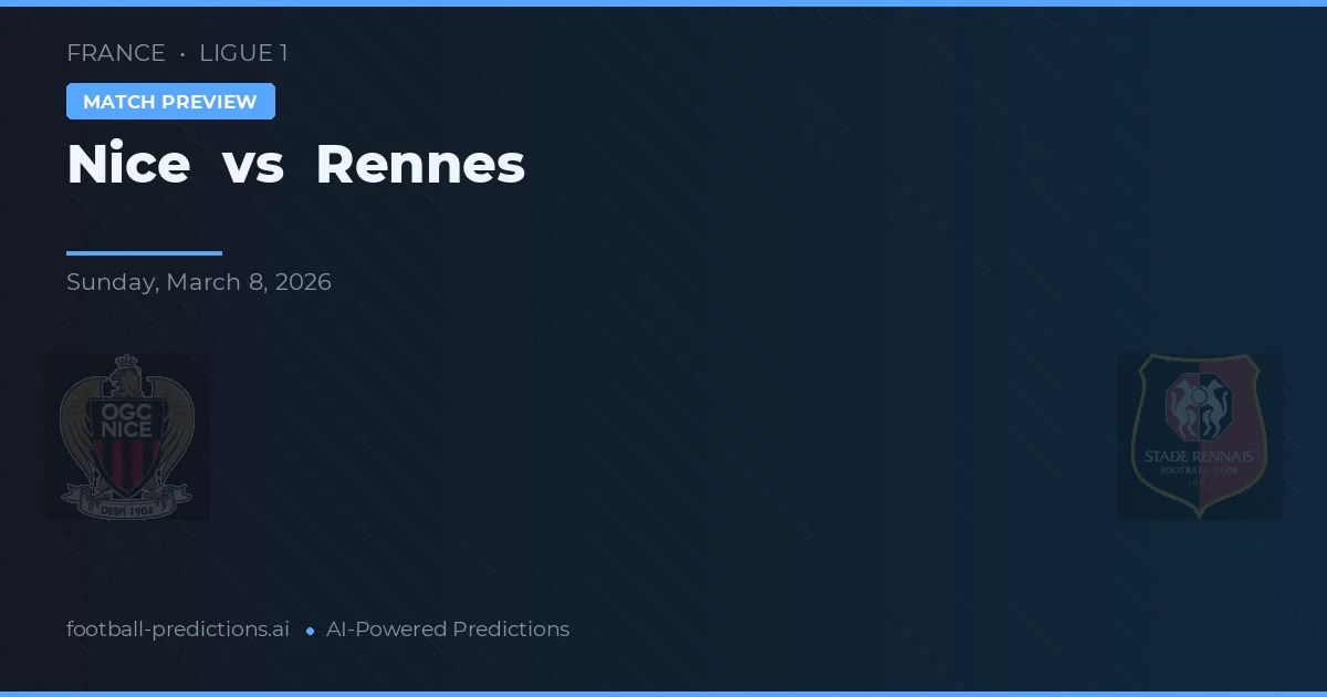 Nice vs Rennes — voorspelling en vooruitblik wedstrijd