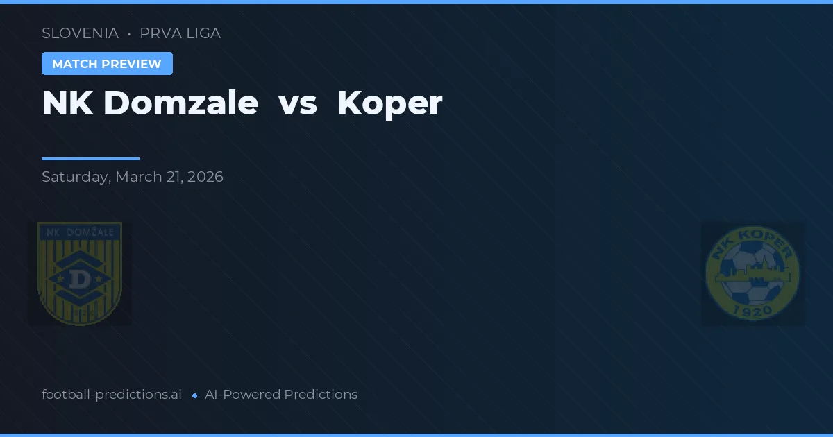 NK Domzale vs Koper — voorspelling en vooruitblik wedstrijd