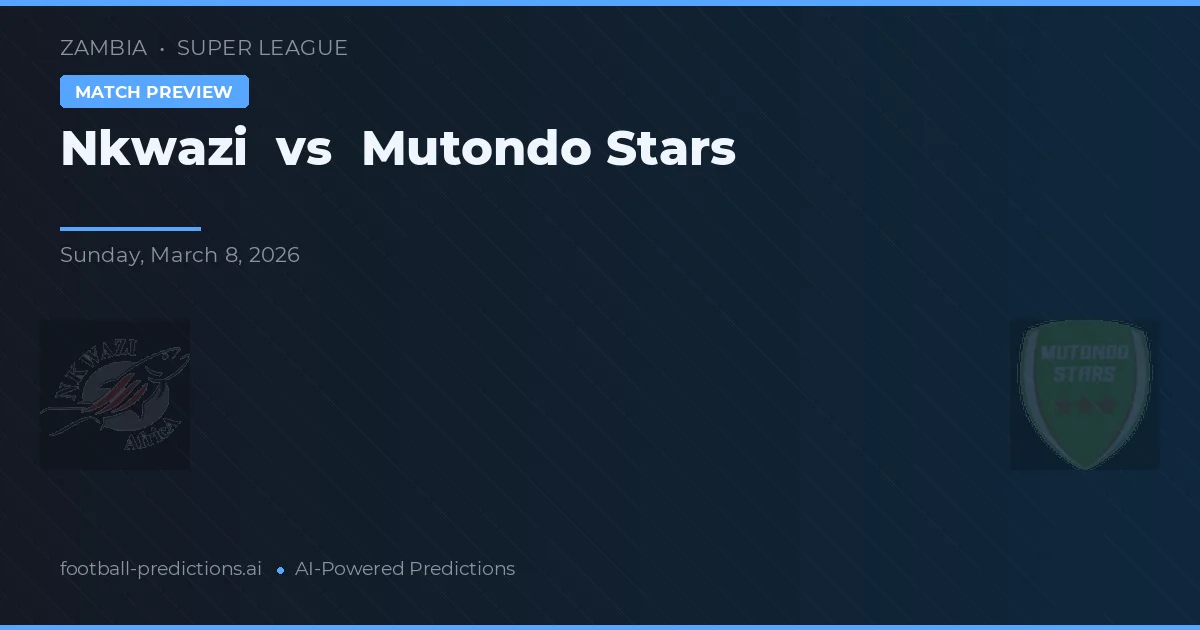 Nkwazi vs Mutondo Stars — voorspelling en vooruitblik wedstrijd