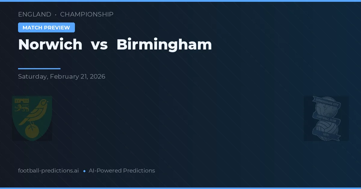Norwich vs Birmingham — voorspelling en vooruitblik wedstrijd