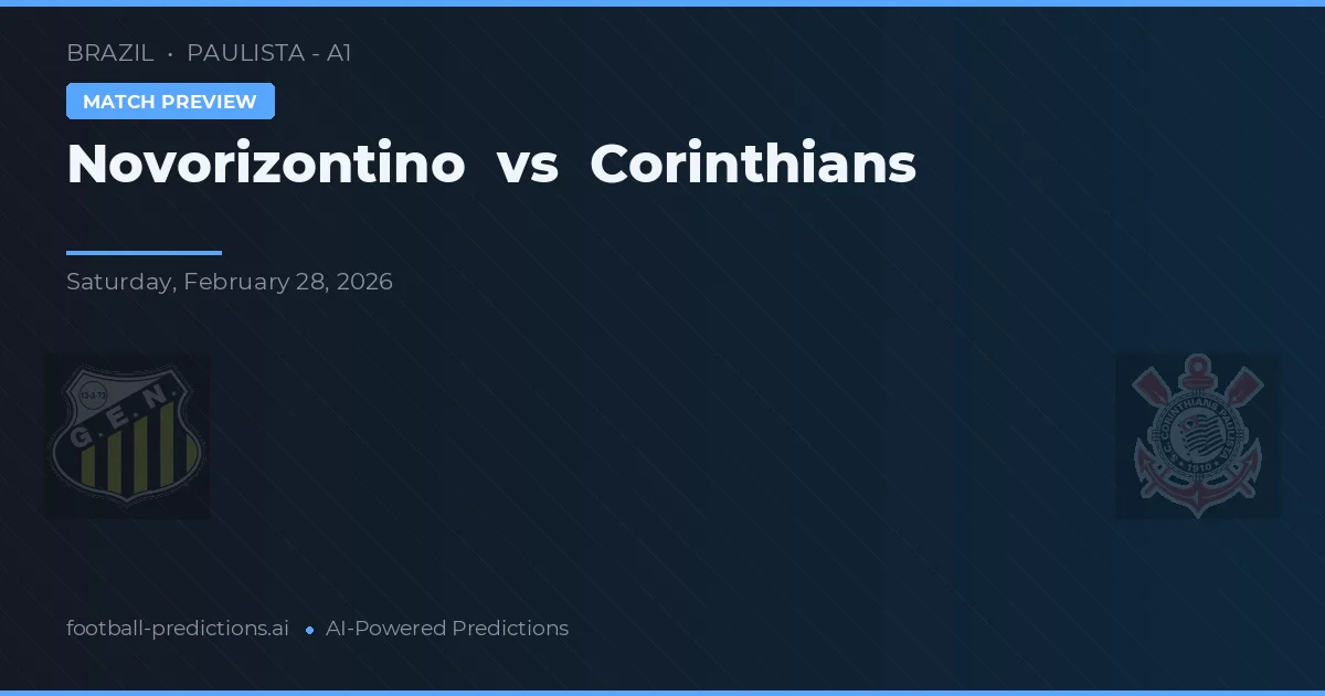 Novorizontino vs Corinthians — voorspelling en vooruitblik wedstrijd