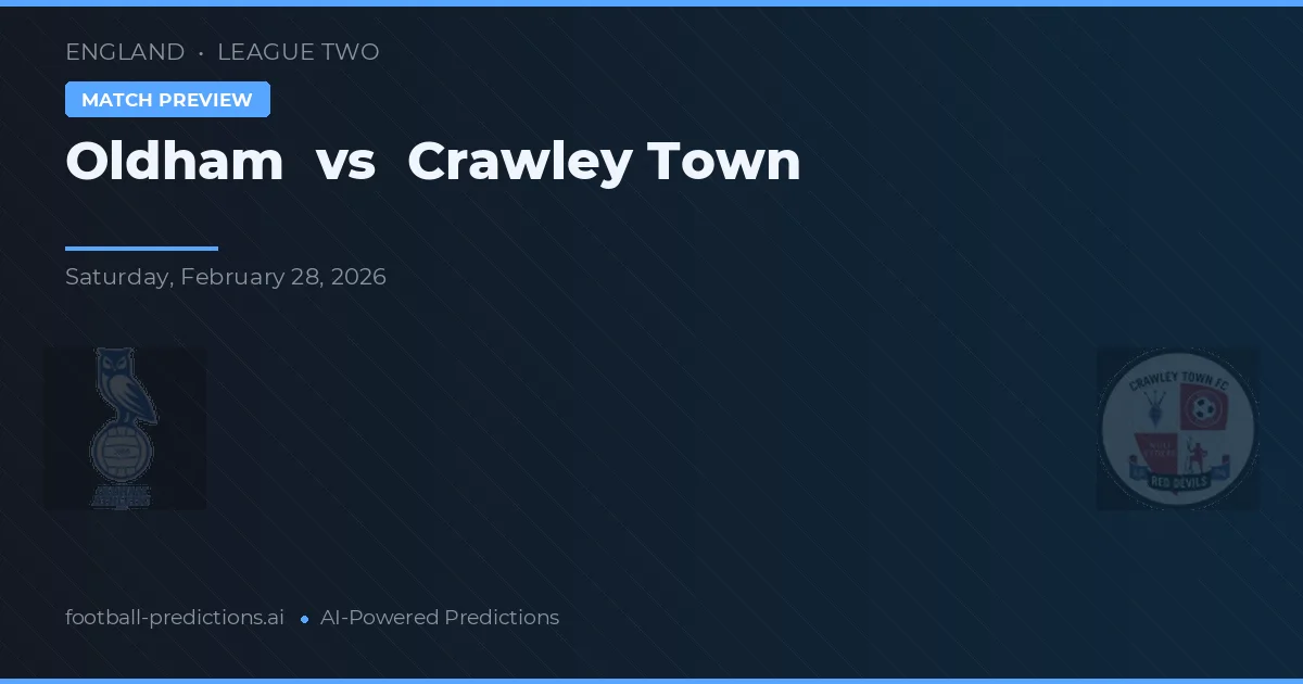 Oldham Athletic vs Crawley Town — voorspelling en vooruitblik wedstrijd
