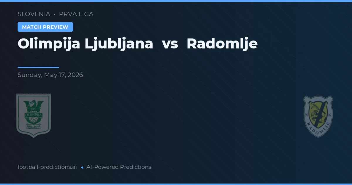 Olimpija Ljubljana vs Radomlje — voorspelling en vooruitblik wedstrijd