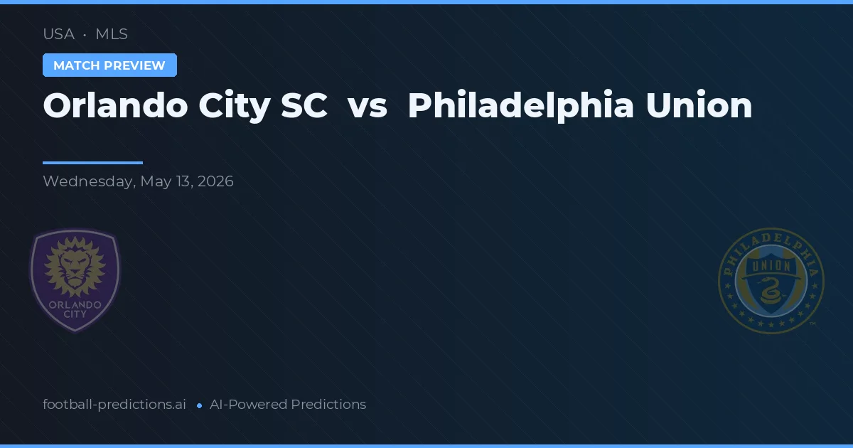 Orlando City SC vs Philadelphia Union — voorspelling en vooruitblik wedstrijd
