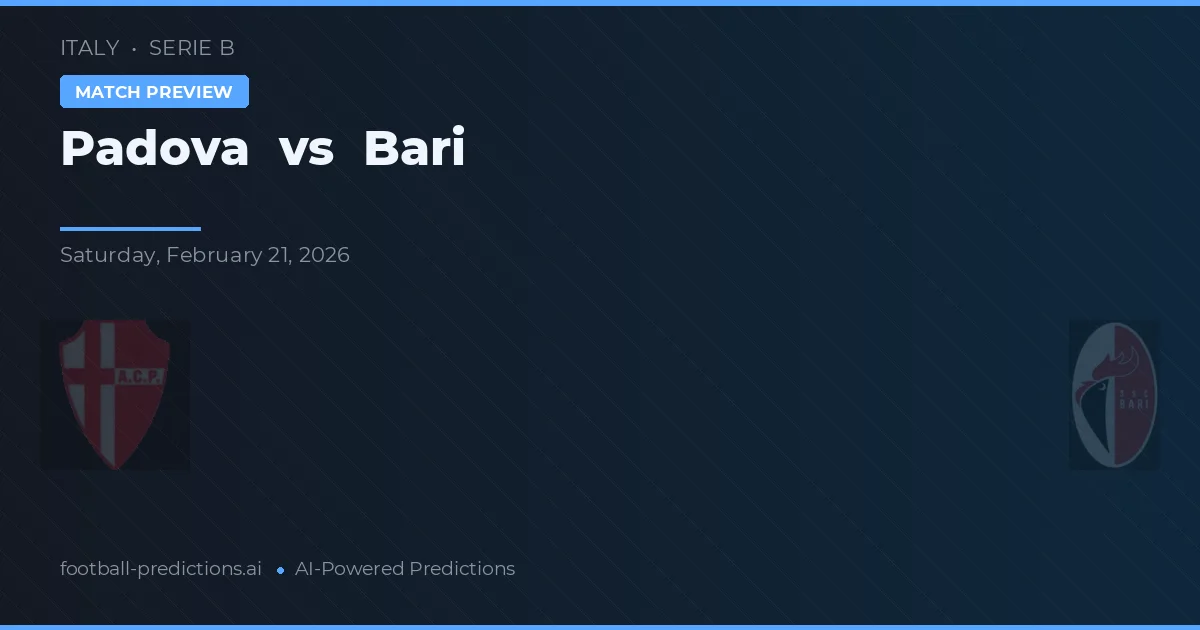 Padova vs Bari — voorspelling en vooruitblik wedstrijd