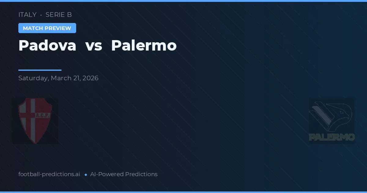 Padova vs Palermo — voorspelling en vooruitblik wedstrijd