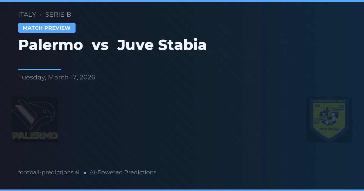 Palermo vs Juve Stabia — voorspelling en vooruitblik wedstrijd
