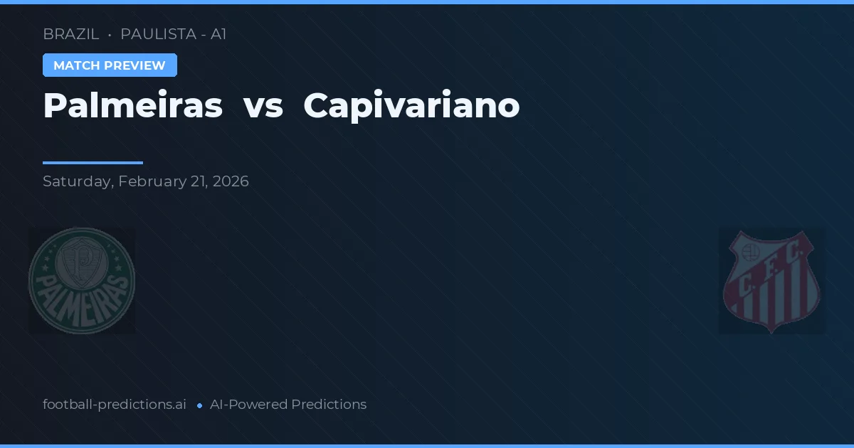 Palmeiras vs Capivariano — voorspelling en vooruitblik wedstrijd